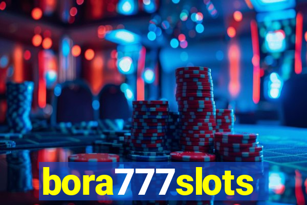 bora777slots