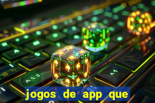 jogos de app que realmente pagam