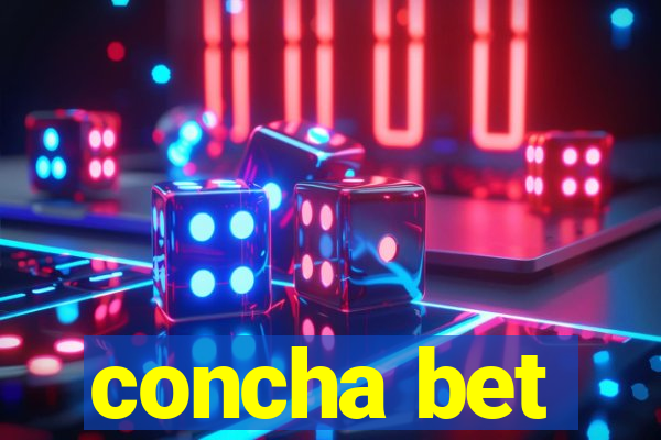 concha bet