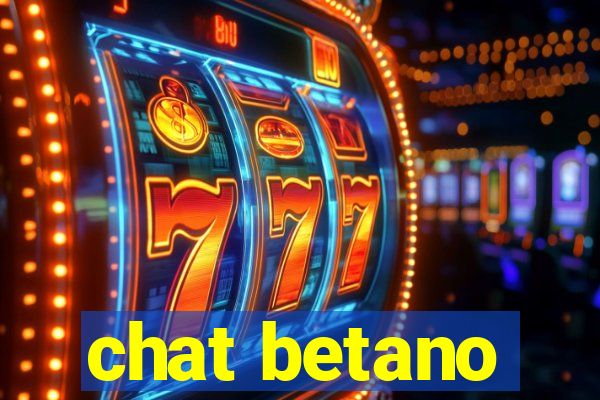 chat betano