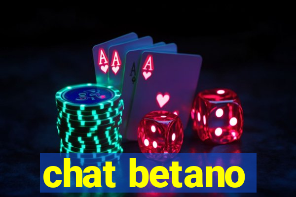 chat betano