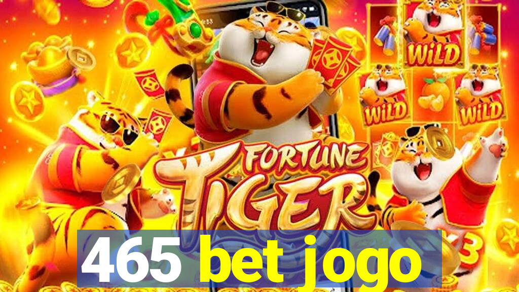 465 bet jogo