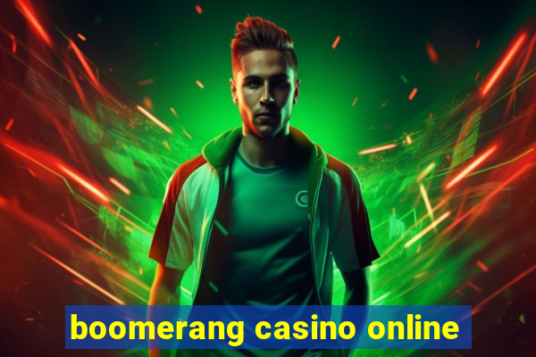 boomerang casino online