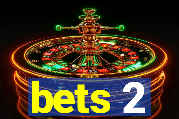 bets 2