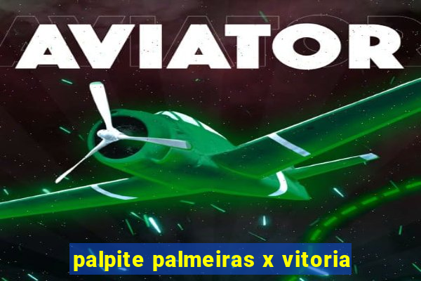 palpite palmeiras x vitoria