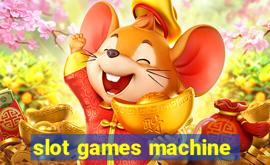 slot games machine