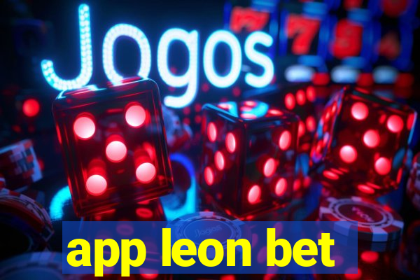 app leon bet