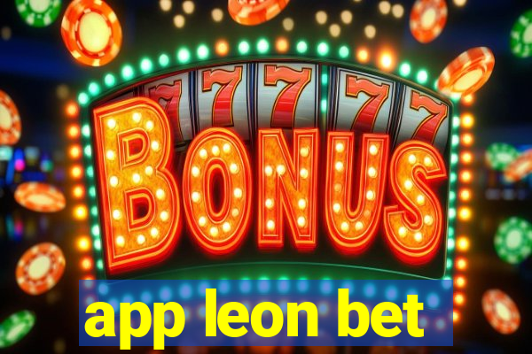 app leon bet