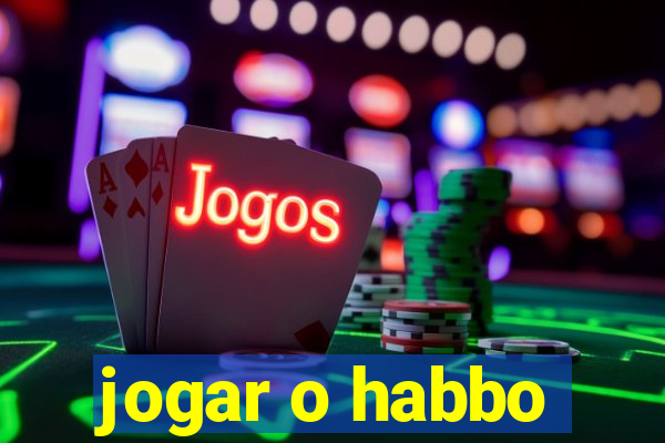 jogar o habbo