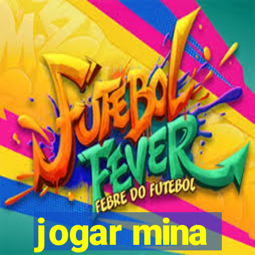 jogar mina