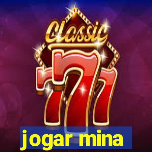 jogar mina