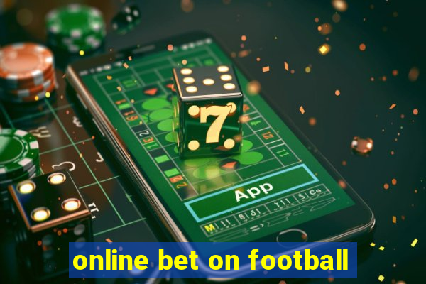 online bet on football