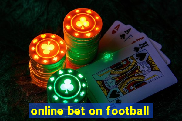 online bet on football