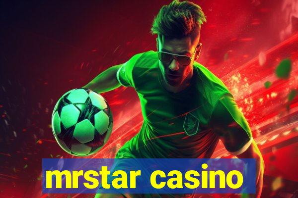 mrstar casino