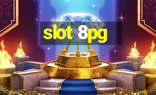 slot 8pg