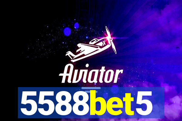 5588bet5