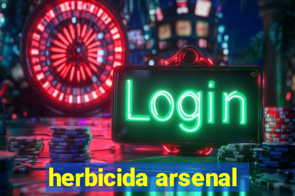 herbicida arsenal