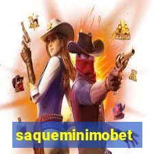 saqueminimobet