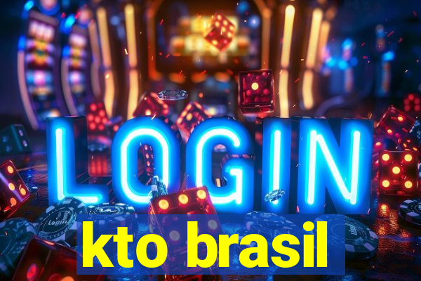 kto brasil