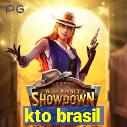 kto brasil