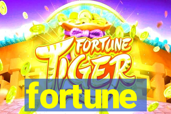 fortune