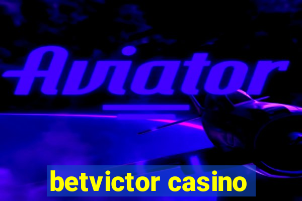 betvictor casino