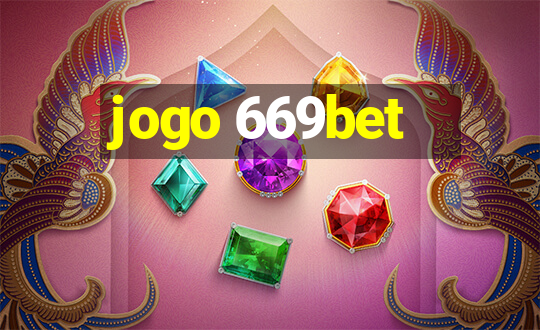 jogo 669bet