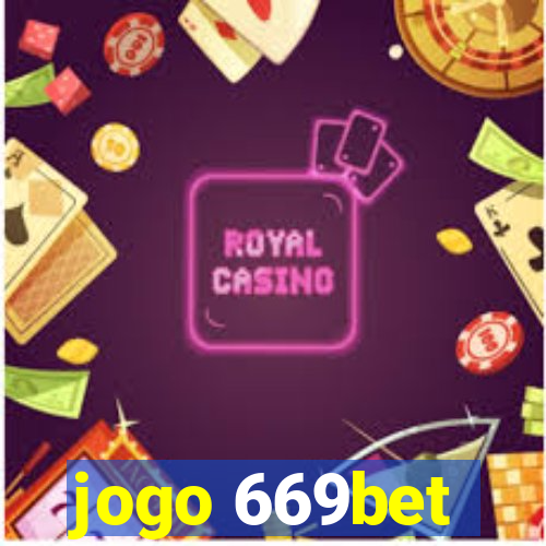 jogo 669bet