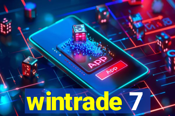 wintrade 7