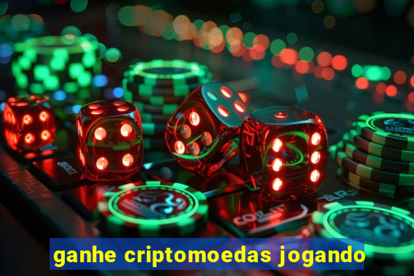 ganhe criptomoedas jogando