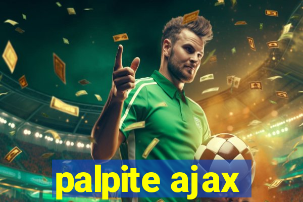 palpite ajax