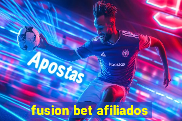 fusion bet afiliados