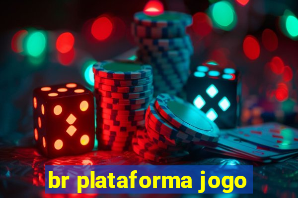 br plataforma jogo