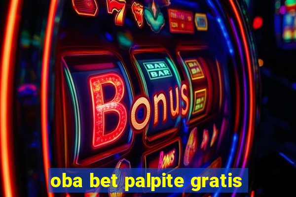 oba bet palpite gratis