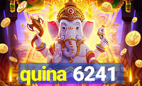 quina 6241