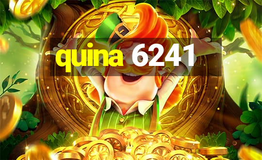 quina 6241