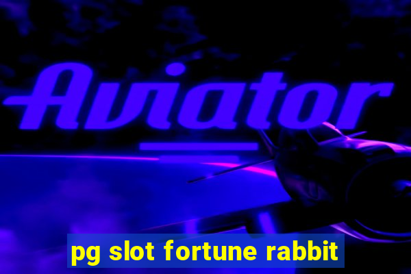 pg slot fortune rabbit