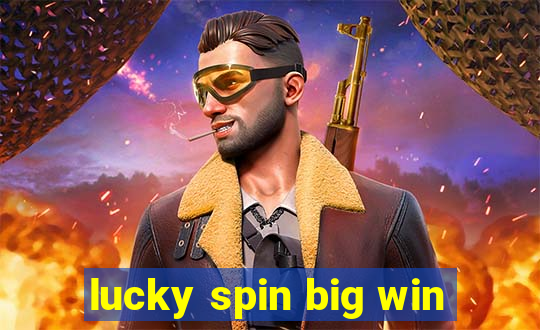 lucky spin big win