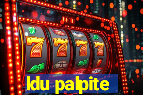 ldu palpite