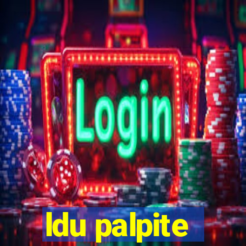 ldu palpite