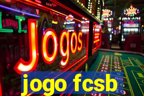 jogo fcsb