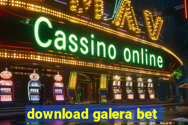 download galera bet