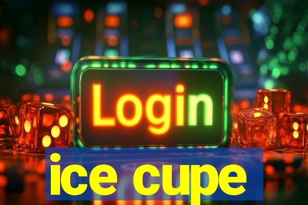 ice cupe