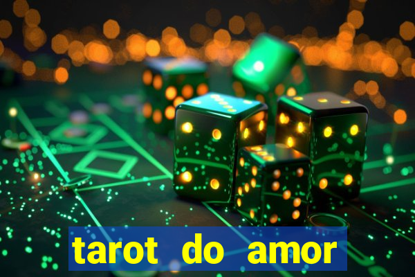 tarot do amor estrela guia o que dizem as cartas