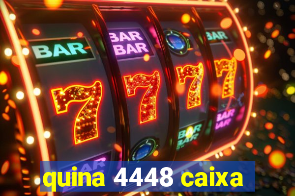 quina 4448 caixa