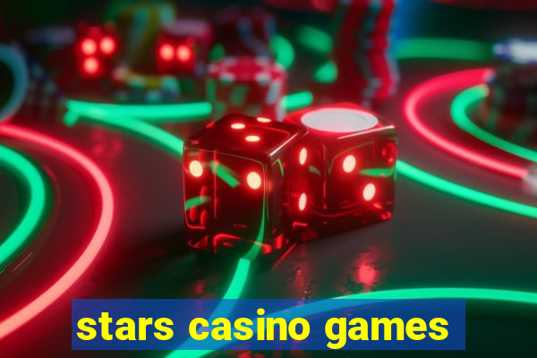 stars casino games