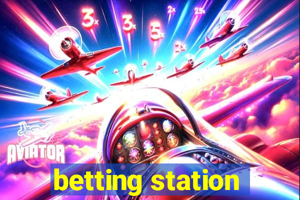 betting station