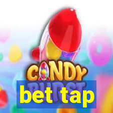 bet tap