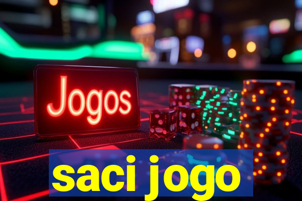 saci jogo