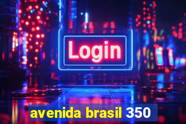 avenida brasil 350